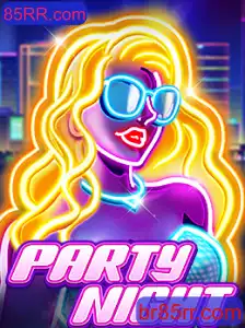 Descubra o Universo Divertido do Jogo PartyNight e a Chave para 85RR.com